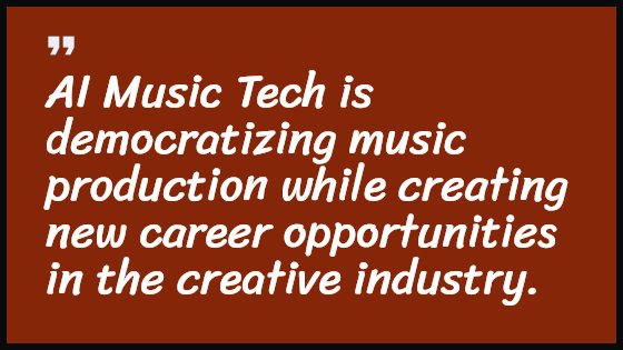 AI Music Tech is democratizing music production while creating new career opportunities in the creative industry.