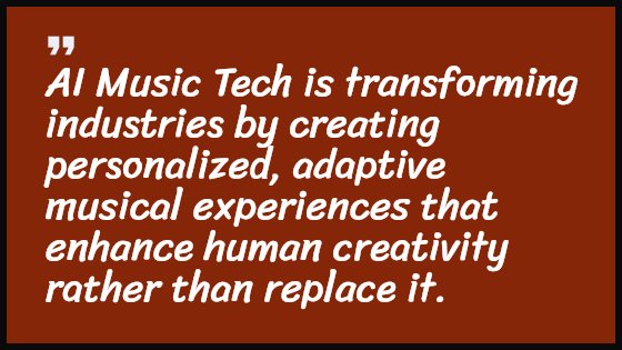 AI Music Tech is transforming industries by creating personalized, adaptive musical experiences that enhance human creativity rather than replace it.