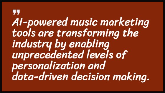 AI-powered music marketing tools are transforming the industry by enabling unprecedented levels of personalization and data-driven decision making.