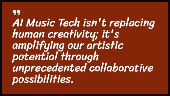 AI Music Tech isn't replacing human creativity; it's amplifying our artistic potential through unprecedented collaborative possibilities.