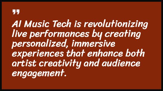 AI Music Tech is revolutionizing live performances by creating personalized, immersive experiences that enhance both artist creativity and audience engagement.